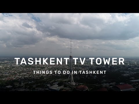 Video: Tashkent TV tower: features, design, use