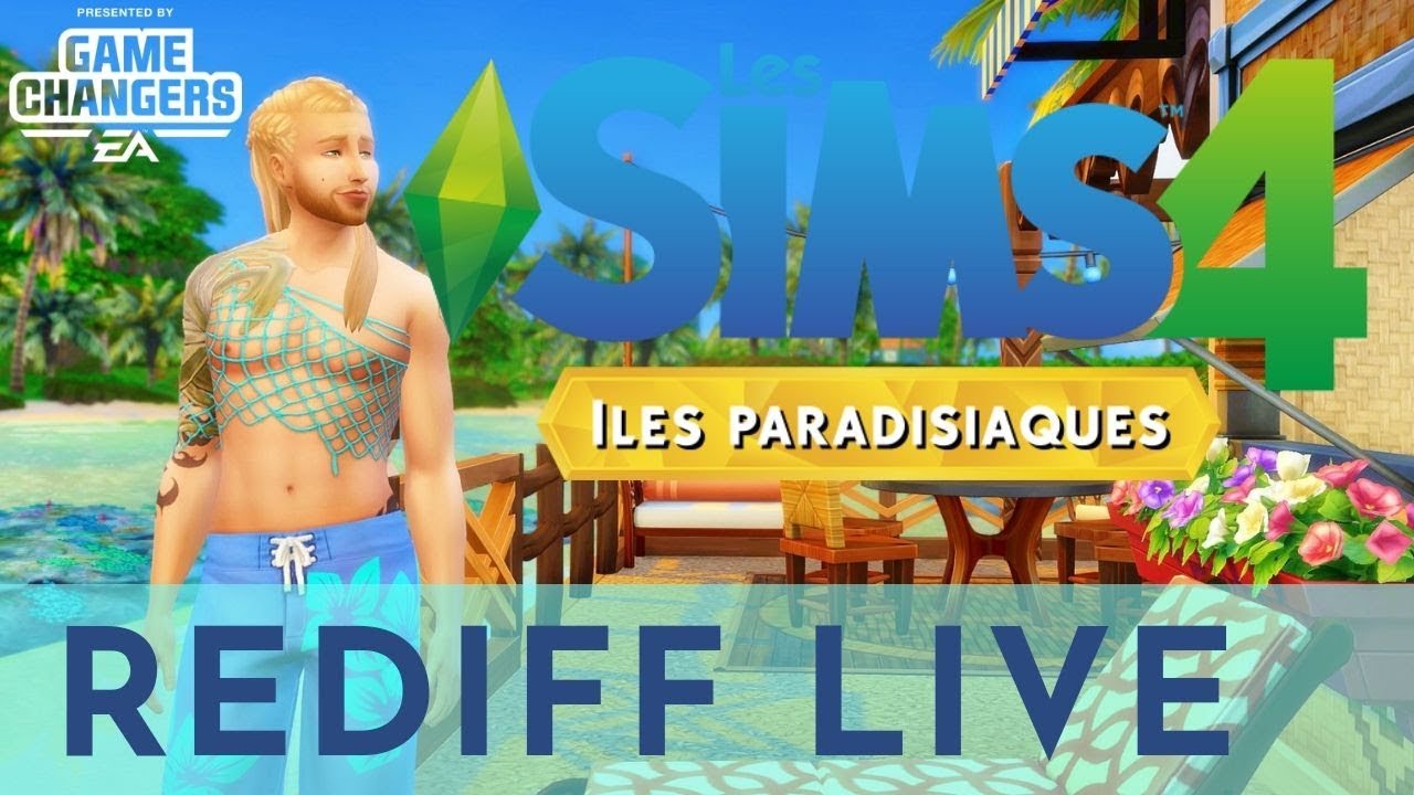  FR ILES PARADISIAQUES On D couvre Le Pack EA GAME CHANGERS YouTube