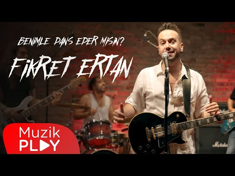 Fikret Ertan - Benimle Dans Eder Misin? (Official Video)