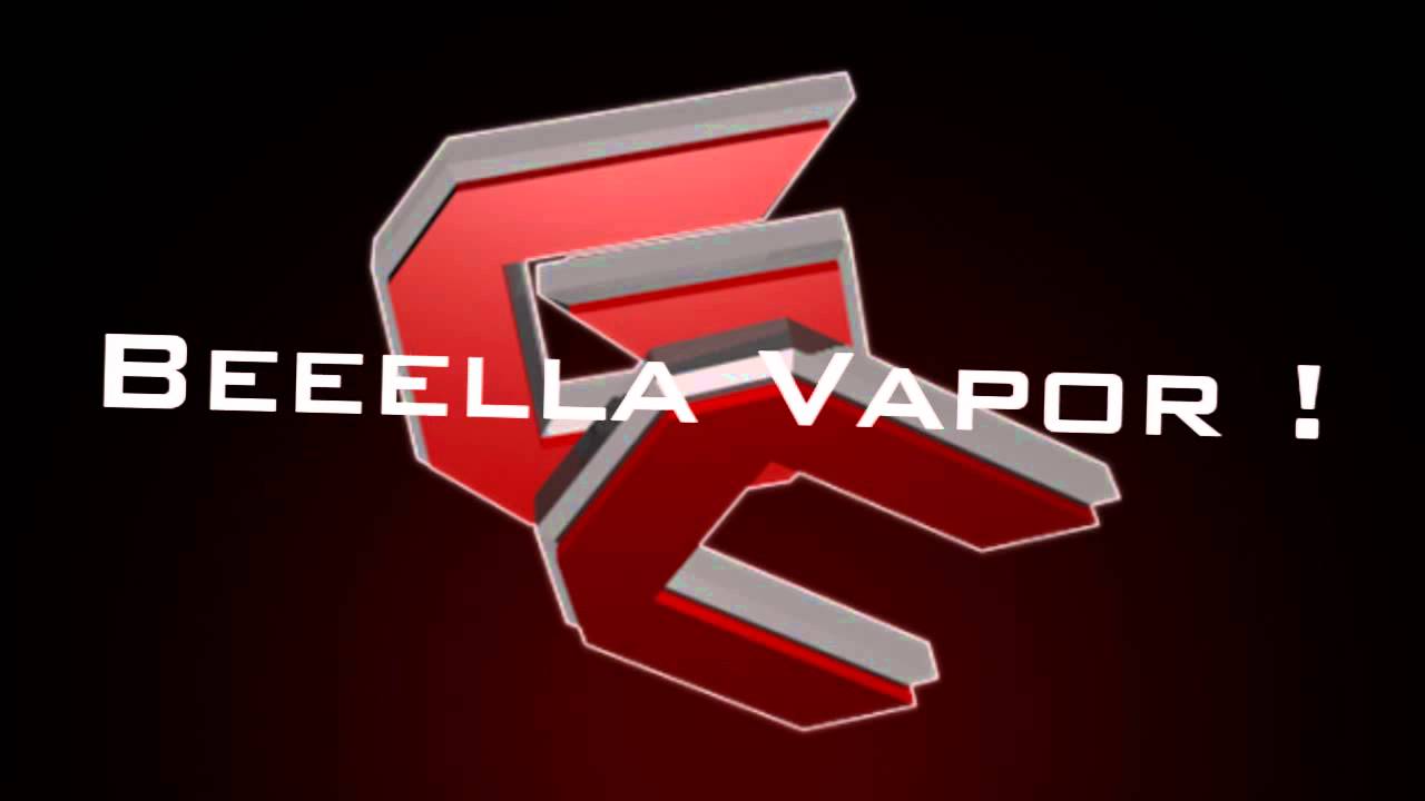 BEEEELLA VAPOR By GODz xDreaD