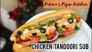Subway style Chicken tandoori Sub | Thank you for 1K subscribers|