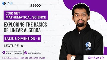 CSIR NET: Most Important PYQs for Basis & Dimension in Linear Algebra