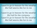 Streets Heaven For The Weather Lyrics mp3