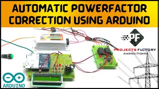 Automatic Power Factor Correction Using Arduino