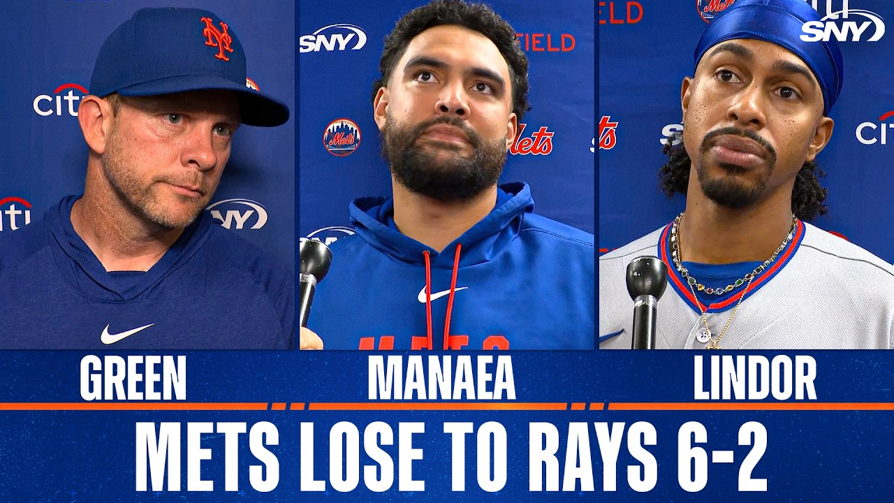 Andy Green, Francisco Lindor and Sean Manaea on Mets' 6-2 loss to Rays