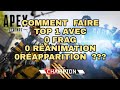 Comment faire un top 1 0 frags et 0 dégât sur Apex legends fr