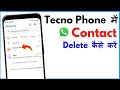 Tecno Mobile Mein WhatsApp Number Delete Kaise Kare | WhatsApp Number Delete Kaise Kare Tecno