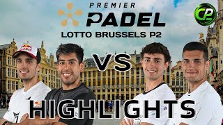 GALAN & CHINGOTTO VS ARROYO & ALONSO - R32 PREMIER PADEL LOTTO BRUSSELS P2 - HIGHLIGHTS