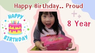 Happy​ Birthday​ to​ proud​🎉🎉8 ขวบ