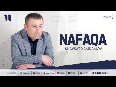 Shavkat Xamdamov — Nafaqa (audio 2022)