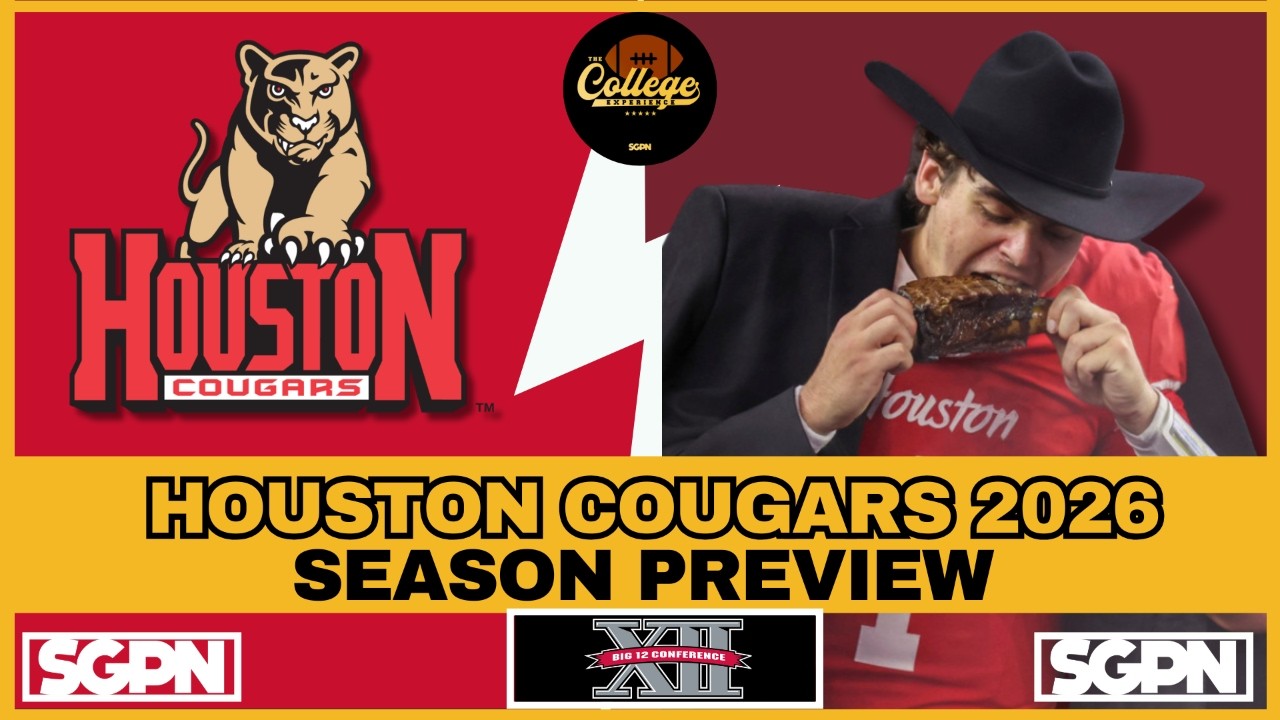 HOUSTON COUGARS 2026 PREVIEW | THE COLLEGE FOOTBALL EXPERIENCE