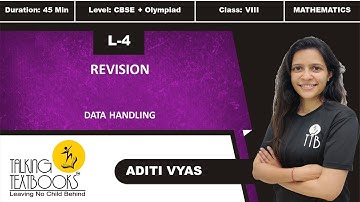L -4 Revision | Chapter 16 Data Handling Class 8 | Aditi Vyas | TTB