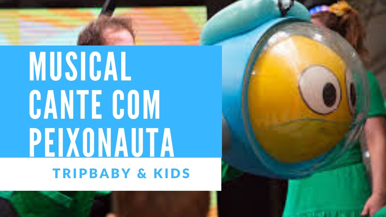 Musical: Cante com Peixonauta