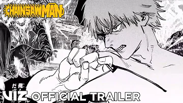 Official Manga Trailer | Chainsaw Man, Vol. 1 | VIZ