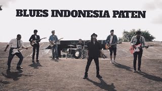Blues Indonesia Paten - Blues Connection, Rifky King, Kjow, Egi, Jagad Experience