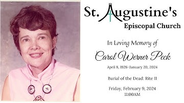 In Loving Memory of Carol Peck - Burial of the Dead: Rite II