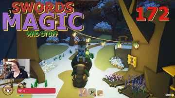 The Last Baby…& a Speedy Snail–Swords ‘n’ Magic and Stuff (Early Access) – Series 1 – Ep. 172