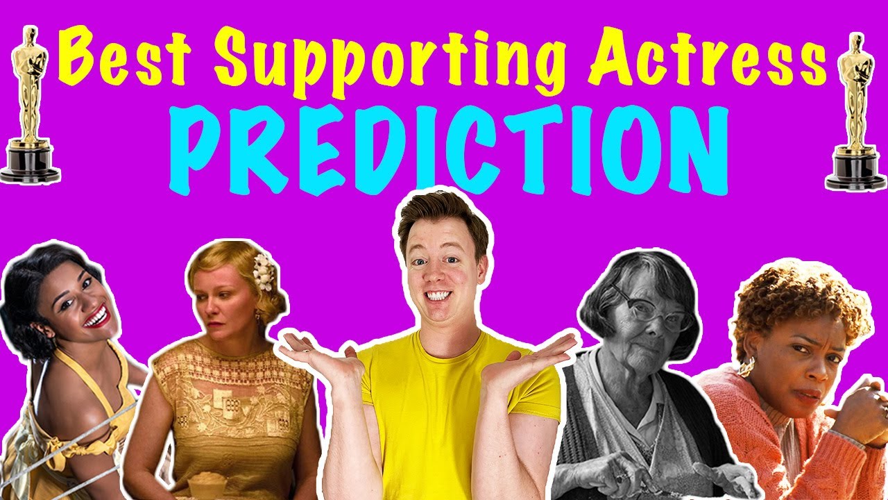 Best Supporting Actress Oscars 2022 | Deep Dive & Prediction