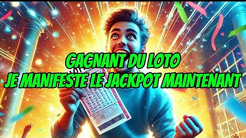 ♕ SUBLIMINAL GAGNANT DU LOTO JE MANIFESTE LE JACKPOT MAINTENANT 💰🎰