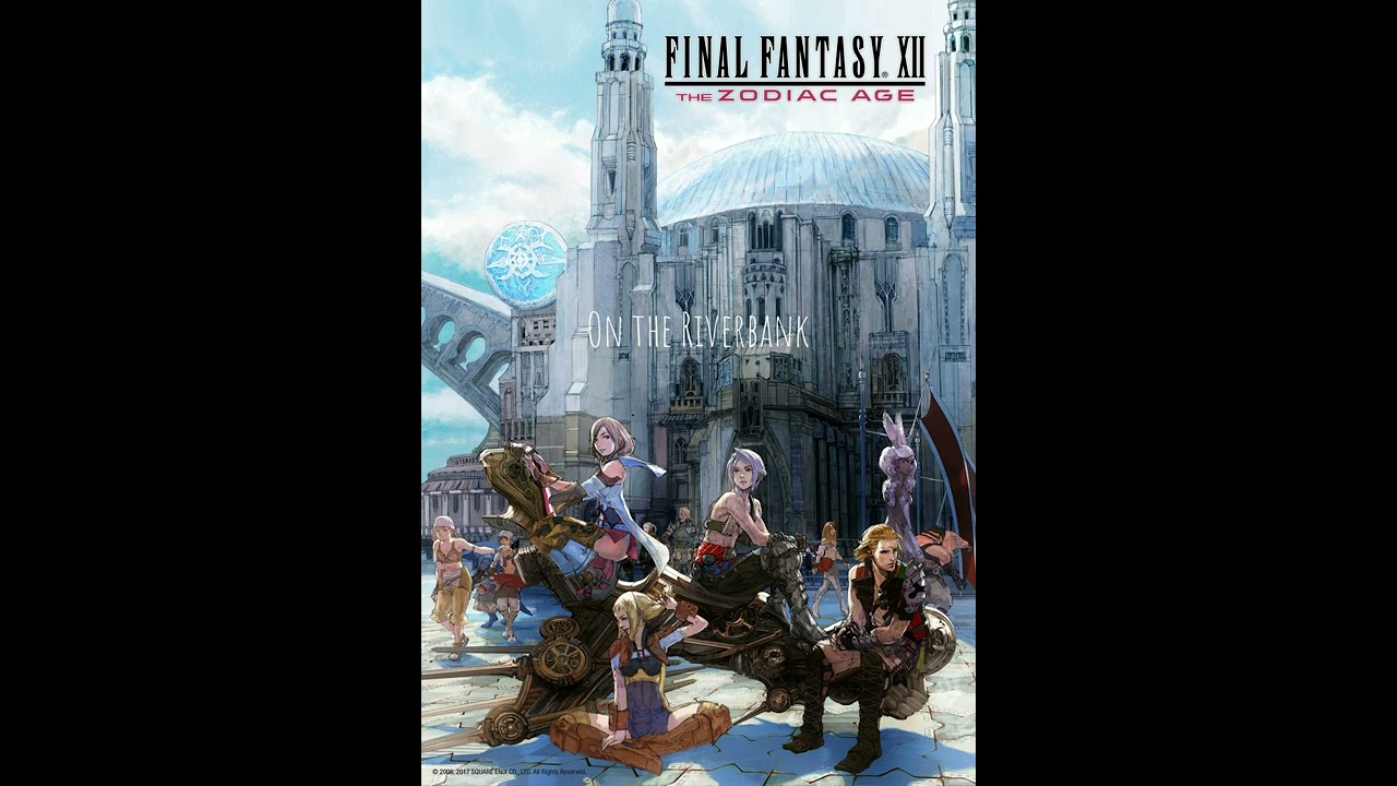 Final Fantasy XII: The Zodiac Age - On the Riverbank (Near the Water)