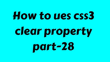 CSS3 Beginner Tutorial 2019 Bangla part 28 | clear property