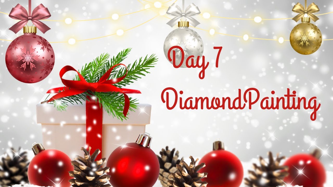 Diamond Painting Countdown to Christmas Day 7 || Timelapse