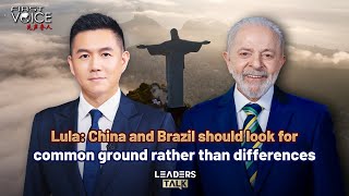 Lula: China and Brazil should look for common ground rather than differences