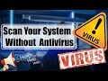 How To Scan Your System Without Antivirus  The Easy Way | Remove malware without CMD | Digitronix360