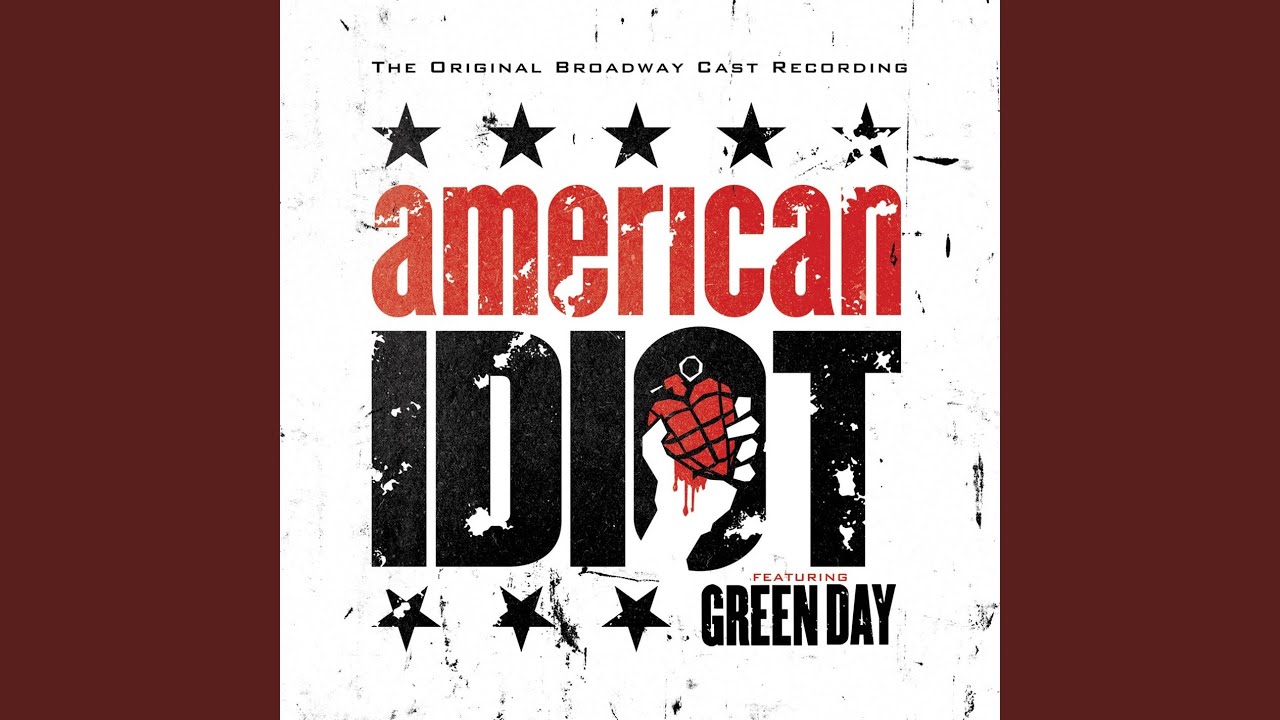 American Idiot feat John Gallagher Jr Stark Sands Michael Esper Rebecca Naomi Jones