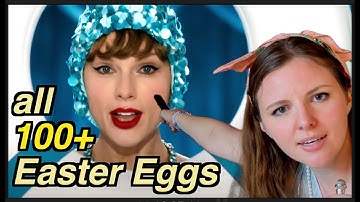 Decoding over a HUNDRED EASTER EGGS: Swiftie Slueth vs Taylor Swift