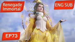 ENG SUB | Renegade Immortal [EP73] english