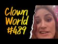 Clown world 489