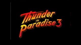 Thunder In Paradise 3 1995  Trailer