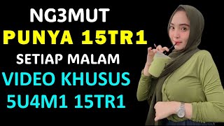 KELEMAHAN SETIAP W4N!T4 D3W454 - KETIKA 4NU-NYA DI M4SUK!N HARUS TUNTAS