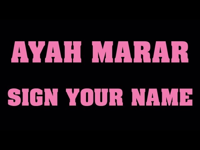 Ayan Marar - Sing your name