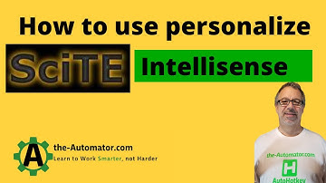How to personalize SciTE Intellisense with variables, labels, functions