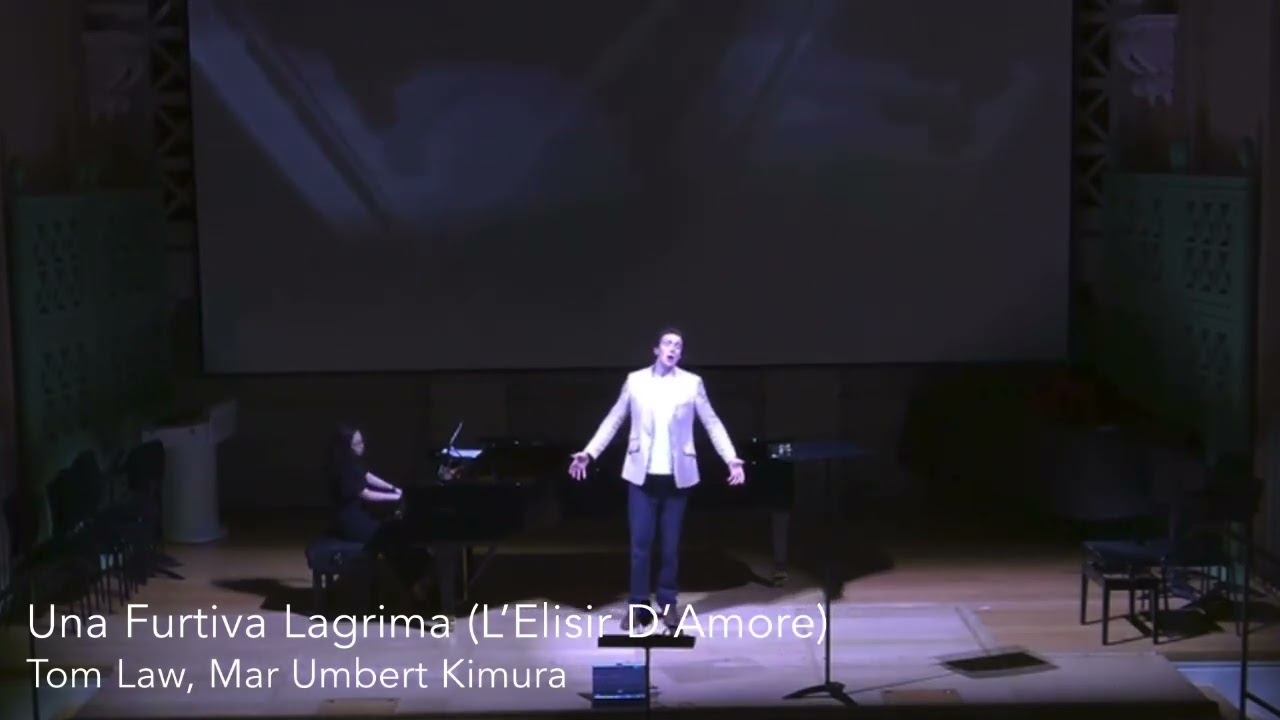 Una Furtiva Lagrima - L’Elisir D’Amore (Tenor - Tom Law)
