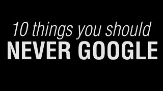 10 Things You Should Never Google (WARNING GROSS)