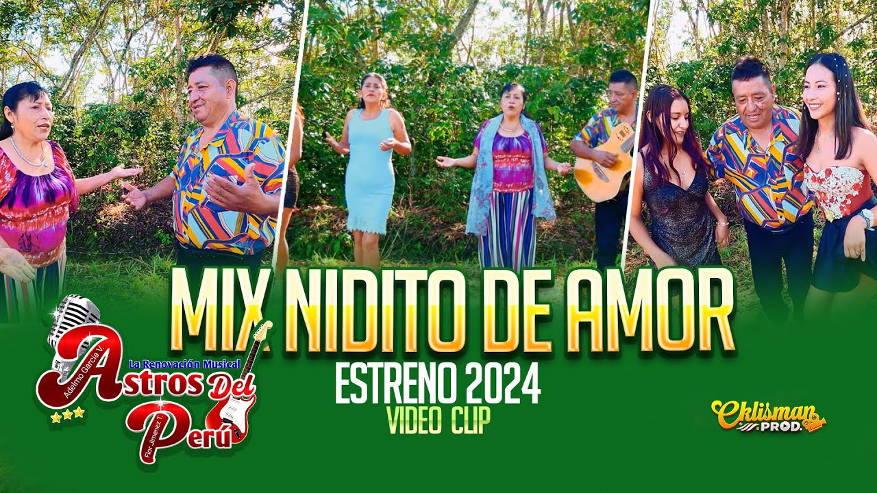 Mix Nidito de amor / Astros del Perú Video OFICIAL  2024