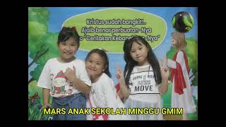 MARS ANAK SEKOLAH MINGGU GMIM