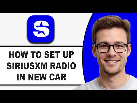 How To SET UP SiriusXM Radio In New Car (2026) | Step by Step Guide