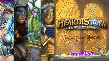 Unlocking Characters Part 1 {Hearthstone}