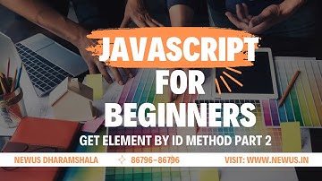 getElementById method in javascript part-2 | newus dharamshala