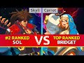 Ggst  skyll 2 ranked sol vs carrot top ranked bridget high level gameplay