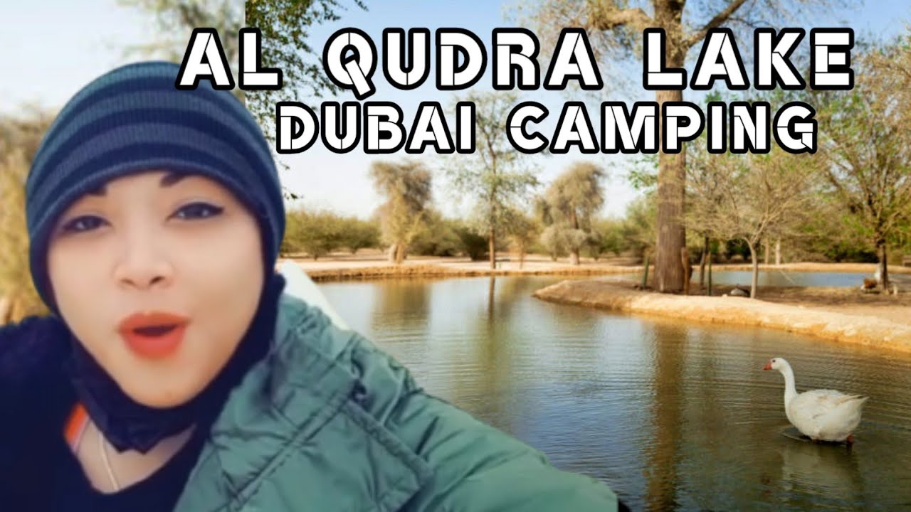 AL QUDRA LAKE DUBAI CAMPING
