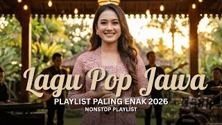 🌾 Slow Pop Jawa Terbaik 2026 | Lagu Jawa Akustik Nostalgia Full Album Nonstop