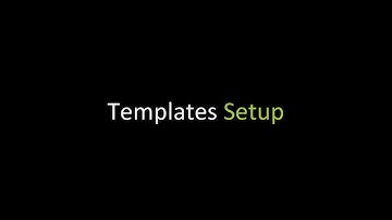 AnimalCare How-To-Video: Templates Setup