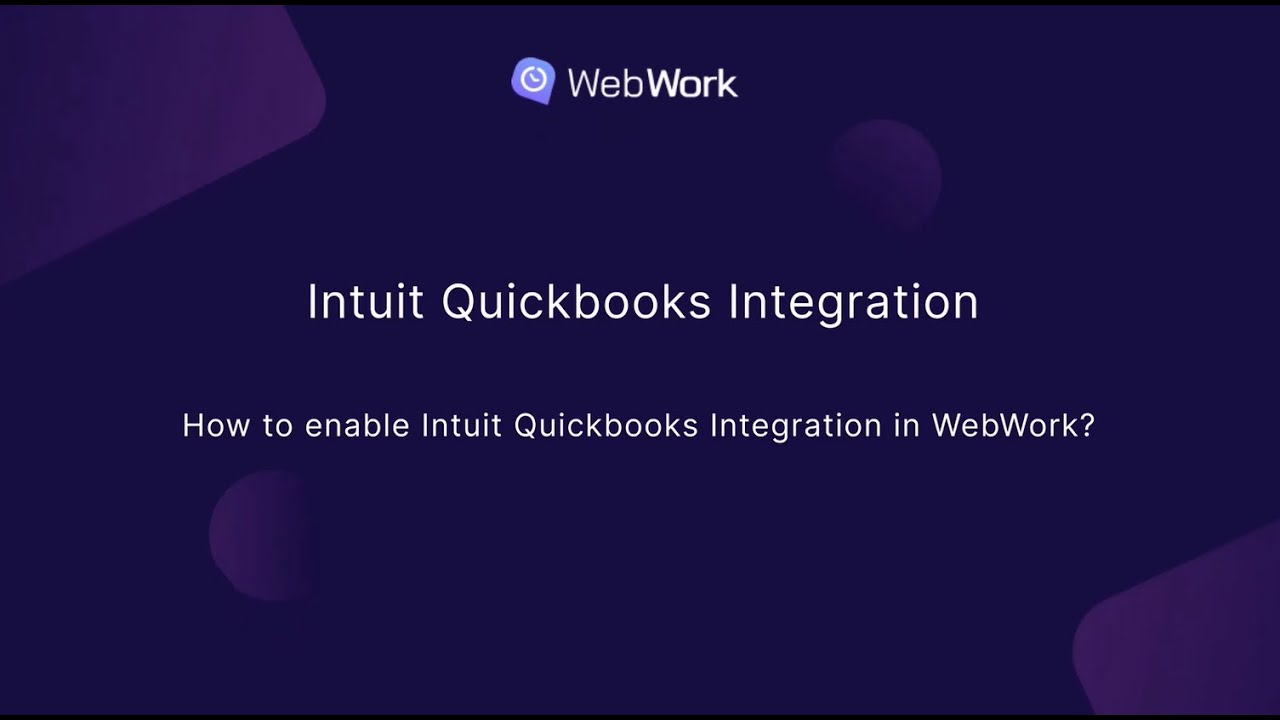 How to enable Intuit Quickbooks Integration in WebWork? - YouTube