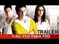 Kal Ho Naa Ho - Movie - Theatrical Trailer - Shahrukh Khan, Saif Ali Khan, Preity Zinta