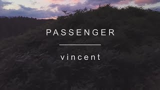 Vignette de la vidéo "Passenger | Vincent (Cover)"